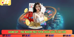 Casino 6FF
