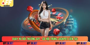Quay hũ đổi thưởng