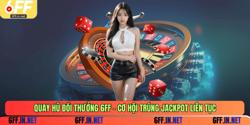 Quay hũ đổi thưởng